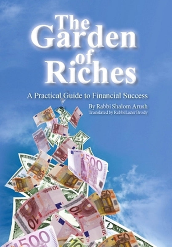 The Garden of Riches: A Practical Guide