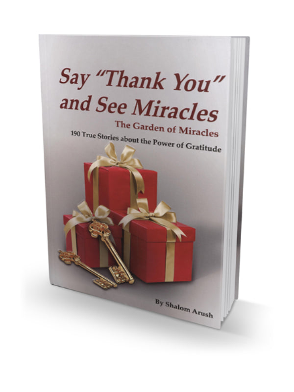 The Garden of Miracles - Say "Thank You"
