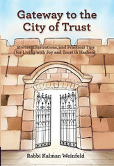 Gateway To The City of Trust