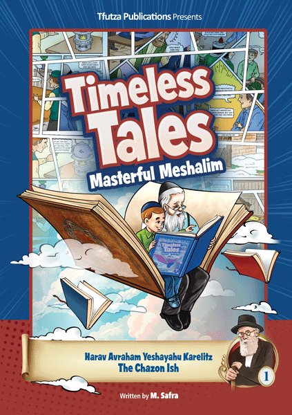 Timeless Tales: Masterful Meshalim of Th