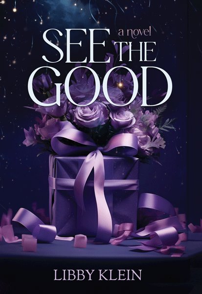 See The Good - A Novel