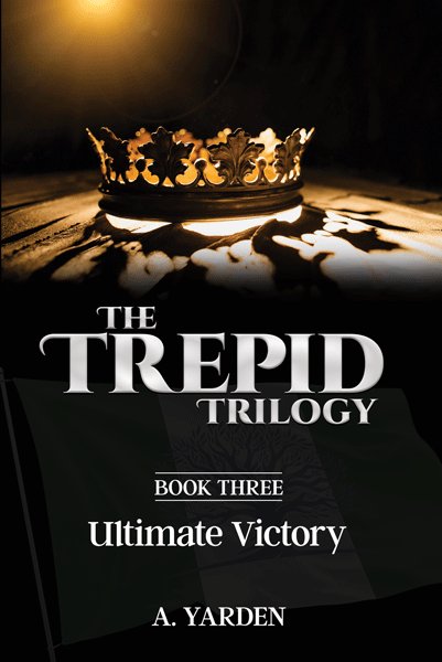 The Trepid Trilogy: Ultimate Victory - B