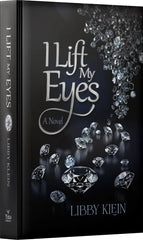 I Lift My Eyes - A Novel