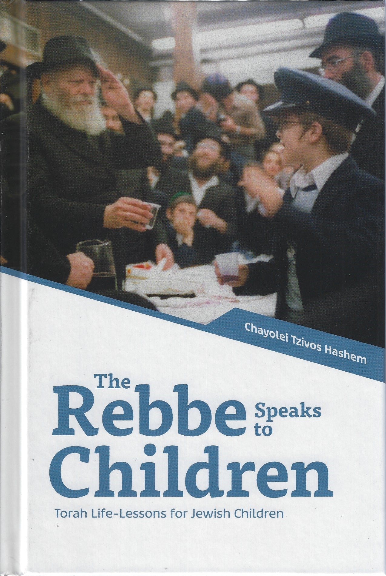 The Rebbe Speaks to Children — Jewish Children's Book | Judaica Square Lakewood