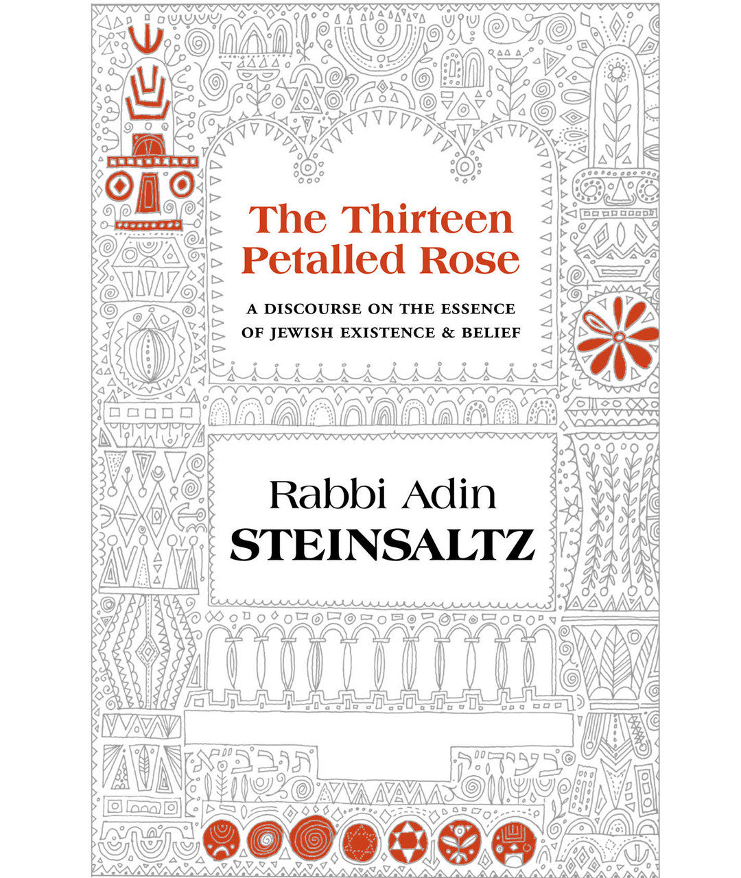 The Thirteen Petalled Rose Adin Steinsaltz (BKE-TTPR)