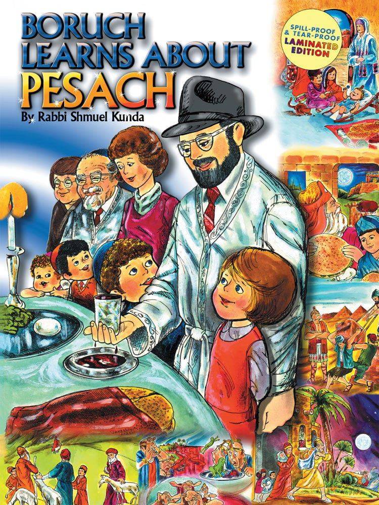 Boruch Learns About Pesach by Rabbi Shmuel Kunda — Judaica Press
