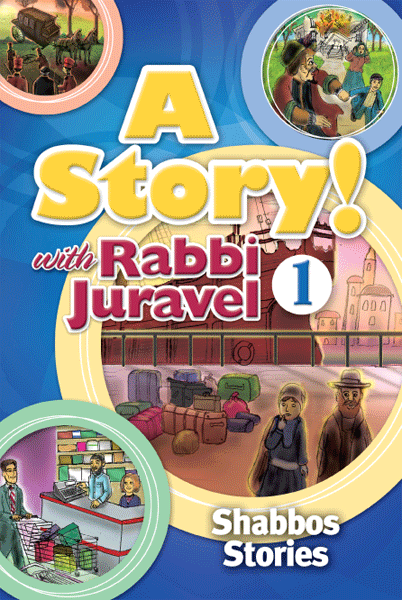 A Story! with Rabbi Juravel 1 — children's book | Judaica Square Lakewood