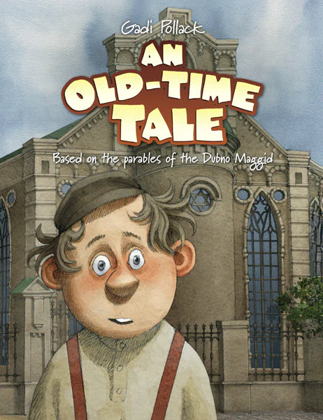 An Old-Time Tale — Children's Books from Shai Publishing