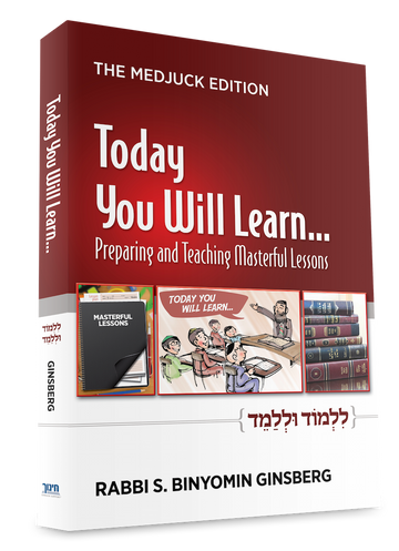 Today You Will Learn... Preparing and Teaching Masterful Lessons