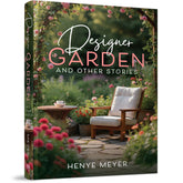 Designer Garden and Other Stories