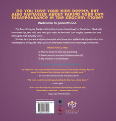 The Easy Shmeezy Guide to Parenting