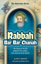 The Amoraim Series: Rabbah Bar Bar Chanah - Comics