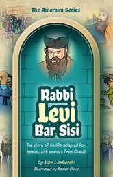 The Amoraim Series: Rabbi Levi Bar Sisi - Comics
