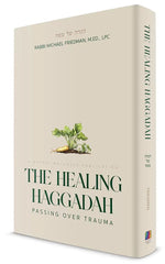 The Healing Haggadah