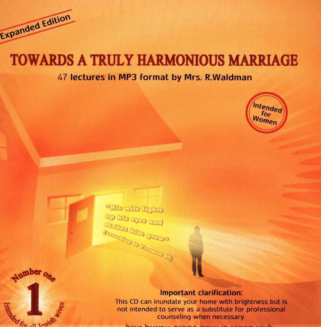 Towards A Truly Harmonious Marriage: Intended For All Jewish Wives (Expanded Edi