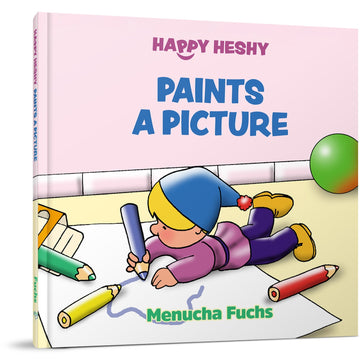 Happy Heshy Paints a Picture front cover — Menucha Fuchs, hardcover, published by Menucha Publishers