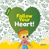 Follow Your Heart: Anger - Book 6