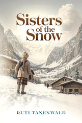 Sisters of the Snow - A Novel