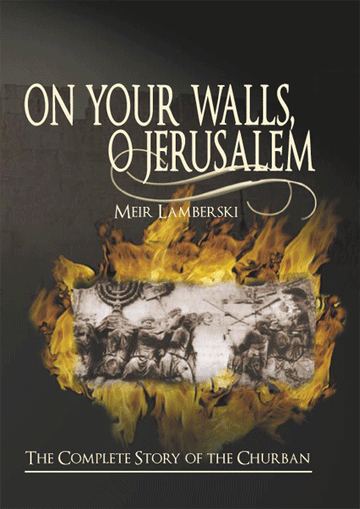 On Your Walls, O Jerusalem — Yerushalayim book cover | Judaica Square Lakewood
