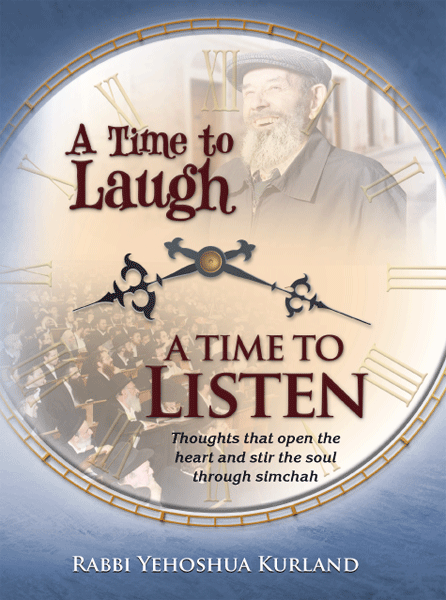 A Time to Laugh, A Time to Listen — book | Judaica Square Lakewood