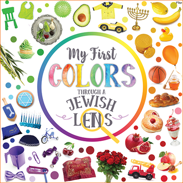 My First Colors Through a Jewish Lens — toddler colors board book