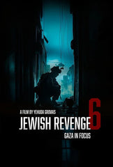 Jewish Revenge 6 - Gaza In Focus
