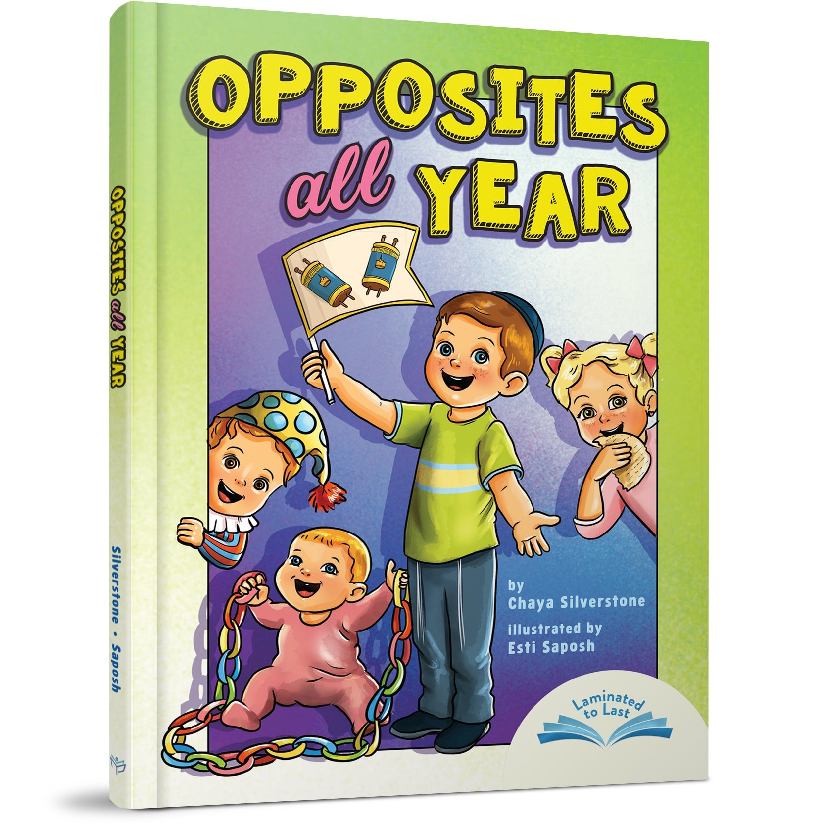 Opposites All Year — illustrated Jewish hardcover children’s book by Chaya Silverstone | Judaica Square Lakewood