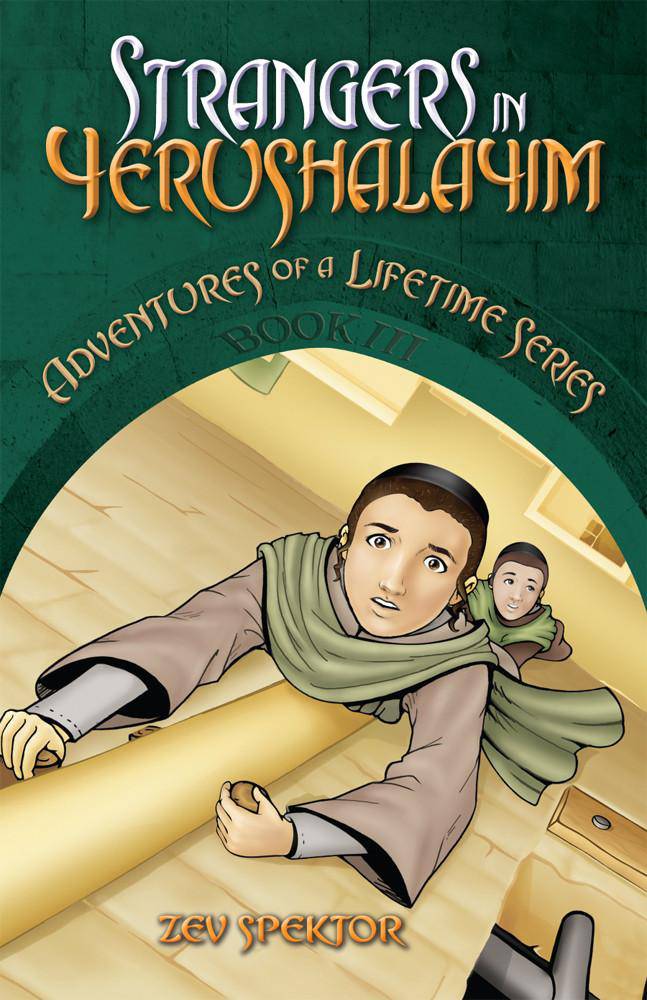 Strangers in Yerushalayim by Zev Spektor — Judaica Press