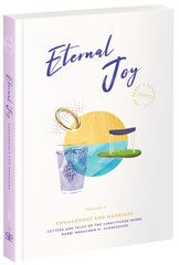 Eternal Joy: Engagement and Marriage - Volume 2
