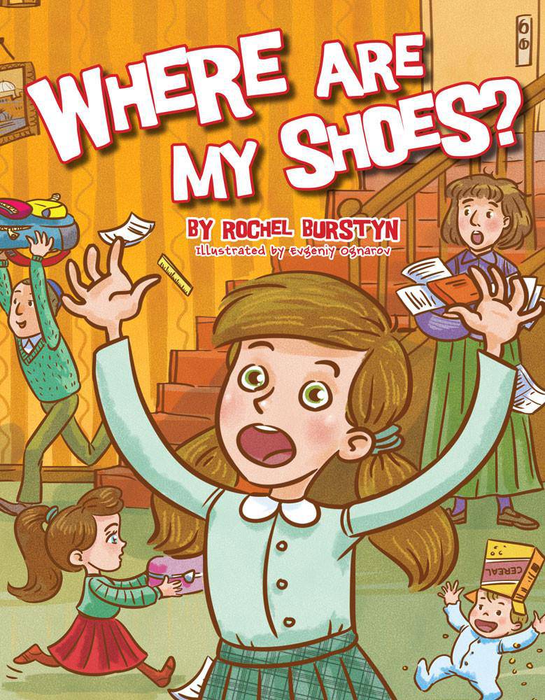 Where Are My Shoes? by Rochel Burstyn — Judaica Press