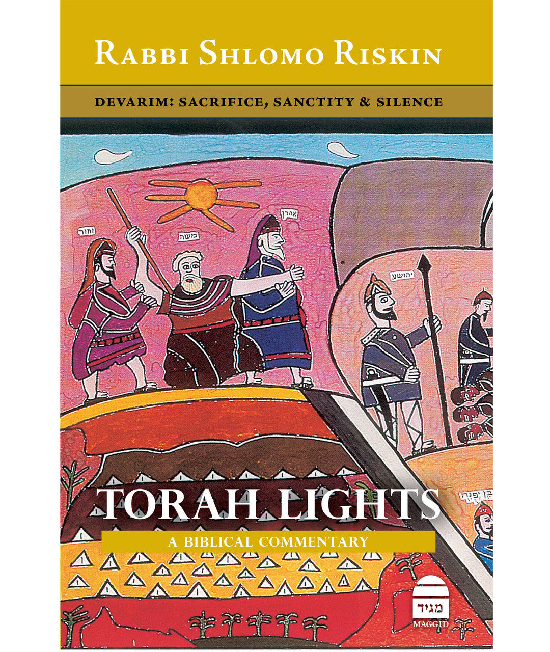 Torah Lights Devarim Legacy, History & Covenant By: Shlomo Riskin (BKE-TL5)