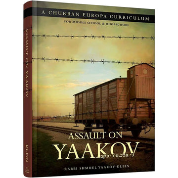 Assault on Yaakov front cover — Rabbi Shmuel Yaakov Klein, hardcover, published by Menucha Publishers