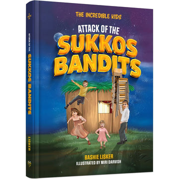 Attack of the Sukkos Bandits front cover — Bashie Lisker, hardcover, published by Menucha Publishers