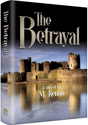 The Betrayal — by M. Kenan | Judaica Square Lakewood