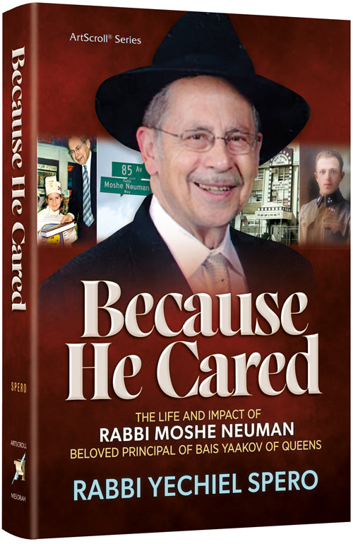 Because He Cared — by Rabbi Yechiel Spero | Judaica Square Lakewood