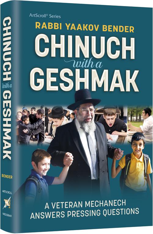 Chinuch with a Geshmak — by Rabbi Yaakov Bender | Judaica Square Lakewood