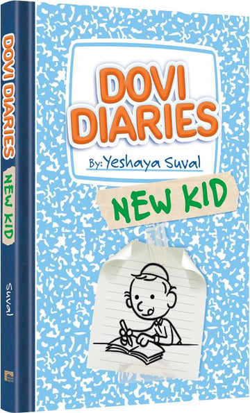 Front cover of Dovi Diaries: New Kid, Yeshaya Suval's 272-page hardcover for young readers