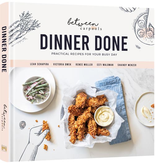 Dinner Done — Kosher Hardcover Cookbook | Judaica Square Lakewood