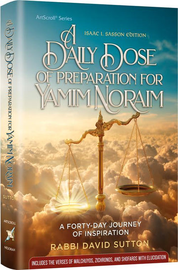 Cover of A Daily Dose of Preparation for Yamim Noraim, 280 hardcover pages by Rabbi David Sutton