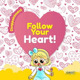 Follow Your Heart: Disappointment - Book 5