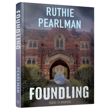 Foundling front cover — Ruthie Pearlman, hardcover, published by Menucha Publishers