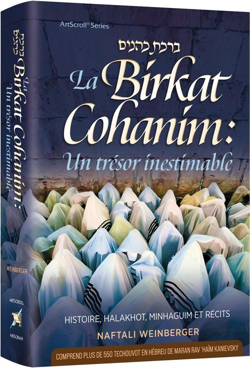 The Priceless Treasure of Bircas Kohanim - French Edition — by Naftali Weinberger | Judaica Square Lakewood