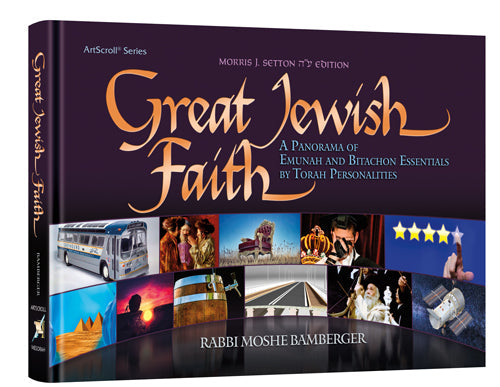 Great Jewish Faith — by Rabbi Moshe Bamberger | Judaica Square Lakewood