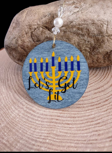 Let's Get Lit ornament — round stained wood disc with vinyl lettering and hanging hook | Judaica Square Lakewood