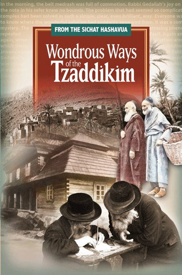 Wondrous Ways of the Tzaddikim — Israel Bookshop stories of tzaddikim sefer | Judaica Square Lakewood
