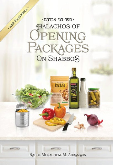 Front cover of Halachos of Opening Packages On Shabbos: With Illustrations by Rabbi Menachem M. Abramson