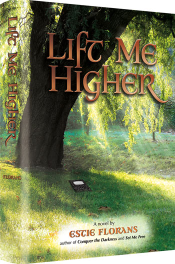 Lift Me Higher — by Estie Florans | Judaica Square Lakewood