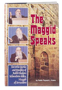 The Maggid Speaks in hardcover, Rabbi Paysach Krohn retelling Rabbi Shalom Schwadron's stories