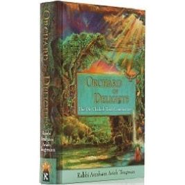Orchard of Delights front cover — Avraham Arieh Trugman, hardcover, published by Menucha Publishers