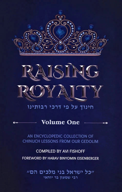Raising Royalty - 2 Volume Set